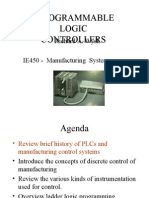 Programmable Logic Controllers: Richard A. Wysk IE450 - Manufacturing Systems