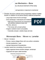 Tissue Mechanics - Bone: Bone Is The Primary Structural Element of The Body