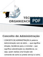 Técnicas Organizacionais