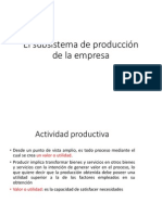 El Subsistema de Producción de La Empresa