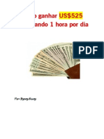 Como Ganhar 525 Dolares Trabalhando 1 Hora Por Dia