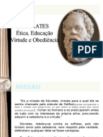 11 - Sócrates, Ética, Educação, Virtude e Obediência