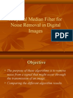 A Spatial Median Filter For Noise Removal in Digital Images