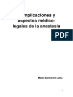 Complicaciones y Aspectos Medico-Legales de La Anestesia