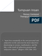 Tumpuan Insan: Person Centered Therapy/Counseling