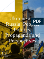 Ukraine and Russia. People, Politics, Propaganda and Perspectives (2015) - A. Pikulicka-Wilczewska, R. Sakwa.