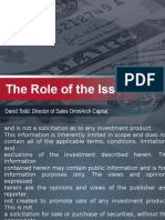 The Role of The Issuer: David Todd: Director of Sales Omniarch Capital