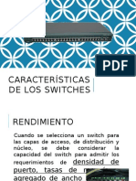 Características de Los Switches