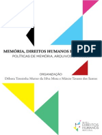 AA - Vv. - Memoria, Derechos Humanos y Reparación. Políticas de Memoria, Archivos y Museos. Incluye Oberti Sobre Testimonio