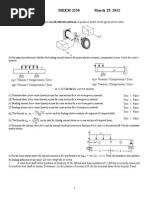 Exam 2 Meem 2150 March 29, 2012: Do Not Integrate or Solve