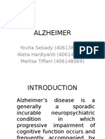 Alzheimer: Yovita Setiady (406138120) Nieta Hardiyanti (406148067) Meilisa Tiffani (406148069)