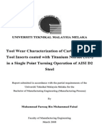 Tool Wear Characterization of Carbide Cutting Tool Insert Coated With Titanium Nitride TIN in A Single Point Turning Operation of Aisi D2 Steel - Muhammad Farouq B. Muhammad Faisal - TJ1186.M42 2008