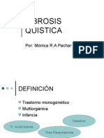 FIBROSIS QUISTICA - Manifestaciones Pulmonares: Por Mónica Pachar