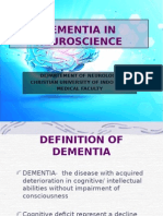 Dementia in Neuroscience: Departement of Neurology Christian University of Indonesia Medical Faculty