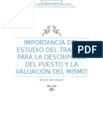 Importancia Del Estudio Del Trabajo para La Descripción Del Puesto y La Valuación Del Mismo