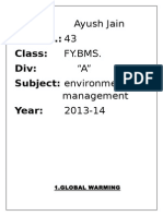 Name: Roll No.: 43 Class: Div: Subject: Environmental Year:: Ayush Jain Fy - Bms. "A" Management 2013-14