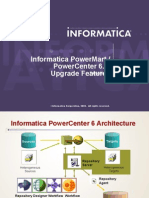 Informatica Powermart / Powercenter 6.X Upgrade Features: Ted Williams