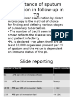 Importance of Sputum Collection in Follow-Up in TB