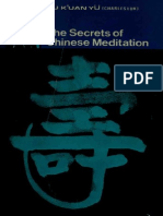 The Secrets of Chinese Meditation Self Cultivation by Mind 