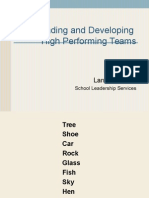 Leading and Developing High Performing Teams: Larry D. Coble