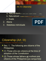 Citizens A. Natural-Born B. Naturalized C. Duals 2. Aliens 3. Stateless Individuals