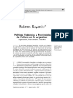 Políticas Federales y Provinciales en La Argentina Rubens Bayardo