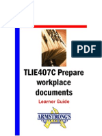 TLIE407C - Prepare Workplace Documents - Learner Guide