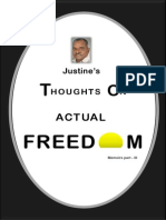 Justine's Thoughts On Actual Freedom