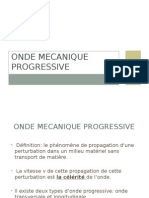 Onde Mecanique Progressive