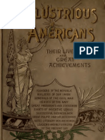 Illustrious Americans Their Lives and Great Achievements (1896)