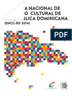 Encuesta Nacional de Consumo Cultural de La República Dominicana (ENCC RD 2014)