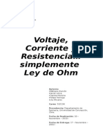 Voltaje, Corriente y Resistencia. Ley de Ohm