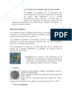 Cómo Se Encuentra El Metal en Su Estado Natural y Procesado