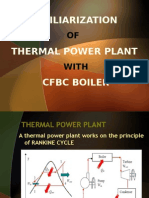 Familiarization of Thermal Power Plant With CFBC Boiler