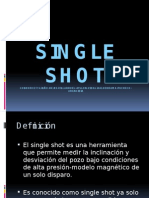 Single Shot 