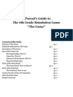 A Parent's Guide To The 6th Grade Simulation Game "The Game"