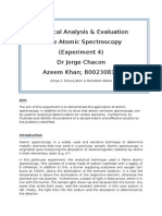 Chemical Analysis & Evaluation Flame Atomic Spectroscopy (Experiment 4) DR Jorge Chacon Azeem Khan B00230817