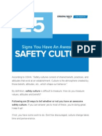 Following Are 25 Ways To Tell Whether or Not You Have An Awesome Safety Culture. If You Can Answer Yes To Most of These, You're Doing Great