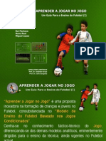 DVD "Aprender A Jogar No Jogo - Um Guia para o Ensino Do Futebol (I) "