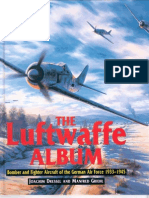 Aviation) The Luftwaffe Album, Fighters & Bombers of The Ge