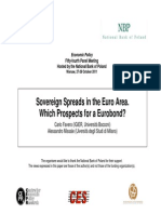 Sovereign Spreads in The Euro Area. Which Prospects For A Eurobond?