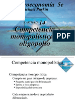 Parkin 14 Competencia Monopolística y Oligopolio