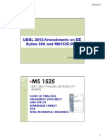 UBBL 2012 Amendments On EE and MS1525 - Ir Ahmad Izdihar