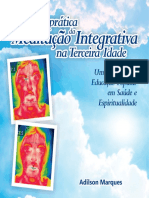 A Prática Da Meditação Integrativa Na Terceira Idade