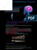 Core 2: Focus Question 3: How Do Biomechanical Principles Influence Movement?