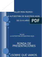 Taller para Padres: La Autoestima de Nuestros Hijos de o A 6 Años