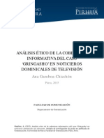 Análisis Ético de La Cobertura Informativa Del Caso Gringasho' en Noticieros Dominicales de Televisión