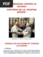 La Sinagoga Contra La Iglesia: Historia de La "Nostra Aetate"