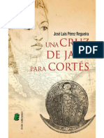 Una Cruz de Jade para Cortés - José Luis Pérez