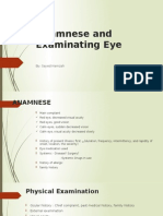 Anamnese and Examinating Eye